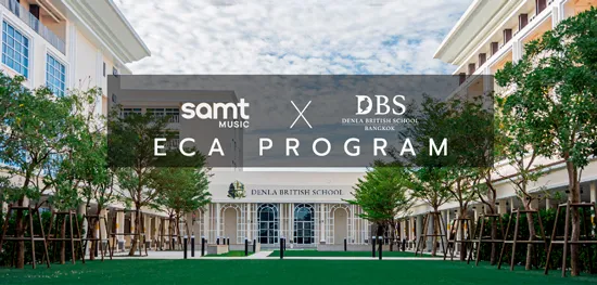 SAMT x DBS Denla British School ECA Programme